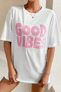 White GOOD VIBES Chenille Letter Oversized T Shirt