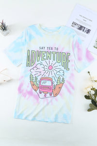 SAY YES TO ADVENTURE Short Sleeve Tie Dye Graphic Tee