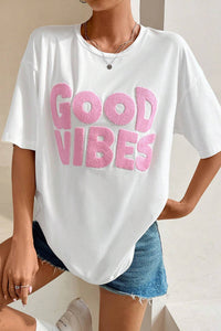 White GOOD VIBES Chenille Letter Oversized T Shirt